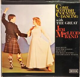 Come Scottish Country Dancing - Jim Macleod