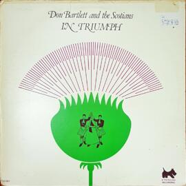 Don Bartlett and the Scotians "In Triumph"
