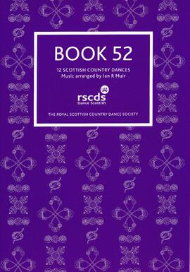 The Scottish Country Dance Book - Book 52