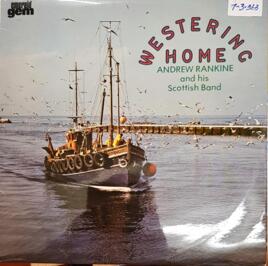 Westering Home Andrew Rankine and his Scottish Band