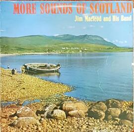 More Sounds of Scotland - Jim Macleod and his Band
