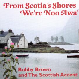 From Scotia's Shores We're Noo Awa'