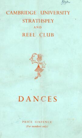 Cambridge University Strathspey and Reel Club Dances. Booklet. Dance instructions book. 15 pages